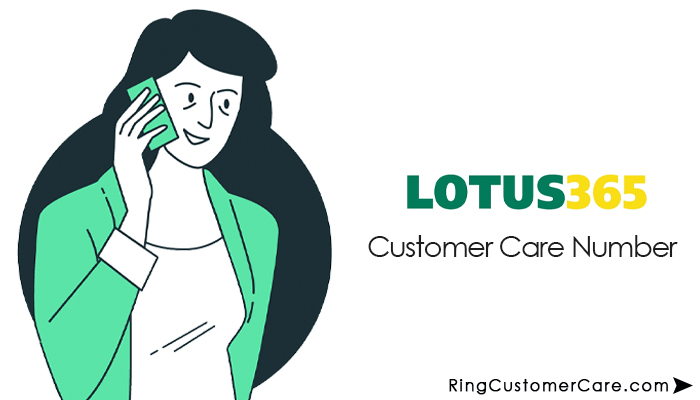 lotus 365 app customer care number